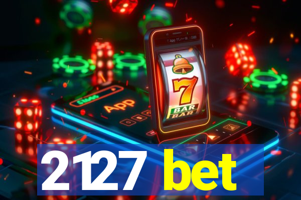 2127 bet